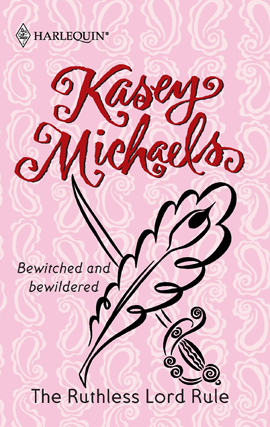 Title details for The Ruthless Lord Rule by Kasey Michaels - Available